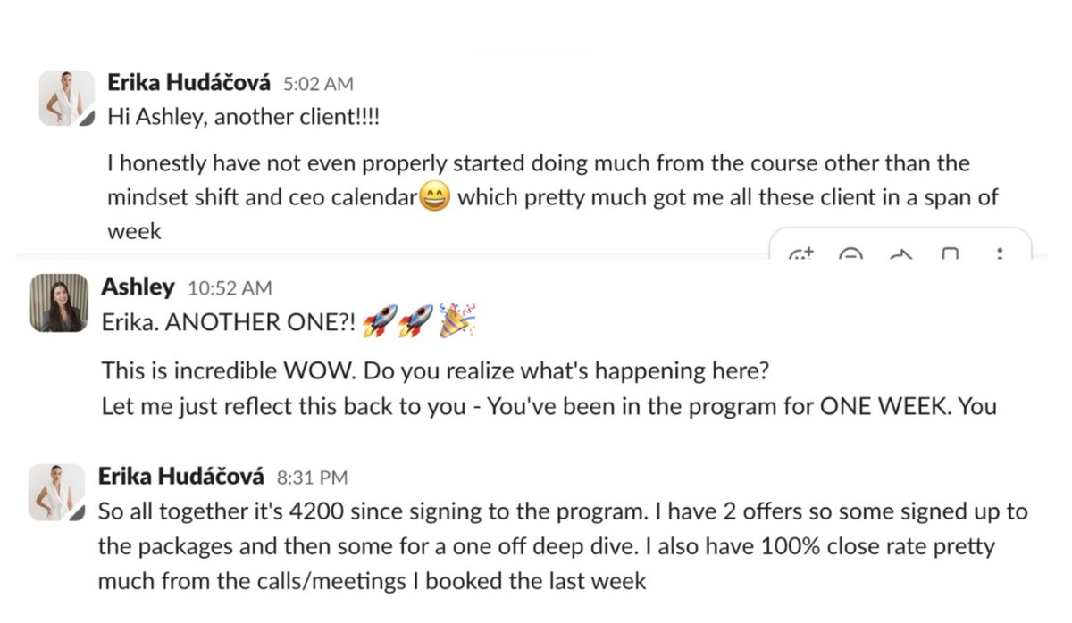 Erika — another client, 100% close rate