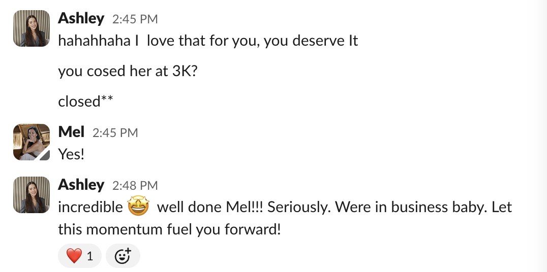 Mel — closed her first client at $3K